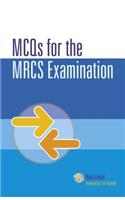 MCQs for the MRCS Examination
