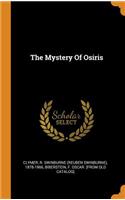 The Mystery Of Osiris