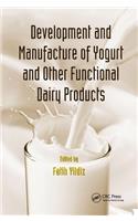 Development and Manufacture of Yogurt and Other Functional Dairy Products: (500 Tips)
