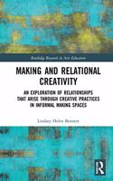 Making and Relational Creativity