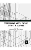 Coproducing Water, Energy and Waste Services