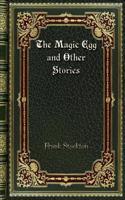 The Magic Egg and Other Stories