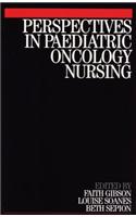 Perspectives in Paediatric Oncology Nursing