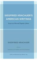 Siegfried Kracauer's American Writings