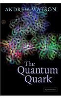 Quantum Quark