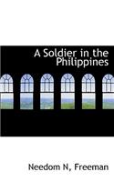 A Soldier in the Philippines