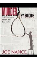 Murder By Suicide