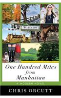 One Hundred Miles from Manhattan