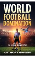 World Football Domination