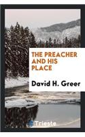 The Preacher and His Place
