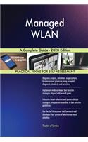 Managed WLAN A Complete Guide - 2020 Edition