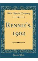 Rennie's, 1902 (Classic Reprint)