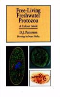 Freeâ€“Living Freshwater Protozoa: A Colour Guide