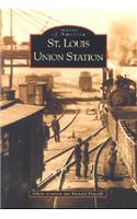 St. Louis Union Station: (Images of America)
