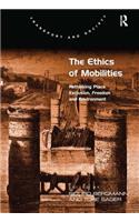 The Ethics of Mobilities