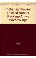 Rigby Lighthouse: Leveled Reader 6pk (Levels J-M) Amy's Water Wings: (English)
