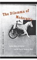 The Dilemma of Modernity