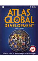 Atlas of Global Development: A Visual Guide to the World's Greatest Challenges