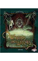 Wizards and Witches