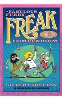 The Fabulous Furry Freak Brothers Compendium