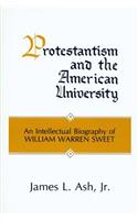 Protestantism & American Univ