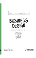 The Little Booklet on Business Design