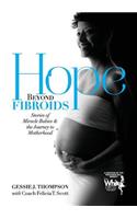 Hope Beyond Fibroids