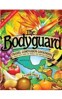 The Bodyguard Travel Companion Cookbook