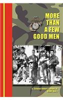 More Than A Few Good Men
