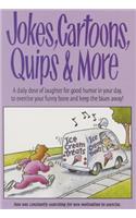 Jokes, Cartoons, Quips & More