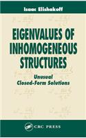 Eigenvalues of Inhomogeneous Structures
