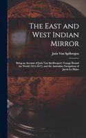 East and West Indian Mirror