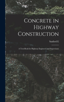 Concrete in Highway Construction