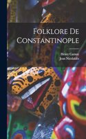 Folklore De Constantinople