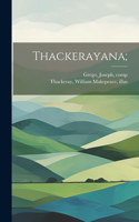 Thackerayana;