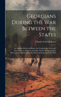 Georgians During the War Between the States