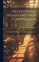 Occupational Diseases And Their Compensation