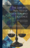 Law and Practice of Citation and Diligence