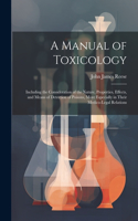 Manual of Toxicology
