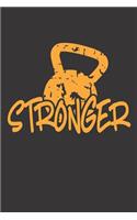 Stronger: Bodybuilding Journal (Gifts for Working Out Men)