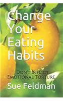 Change Your Eating Habits