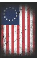 Betsy Ross American Flag Notebook: 1776 Patriotic Vintage Distressed USA Flag Protest Blank Lined Composition Book Diary Journal For Patriots, Rebels & American Lover - Back To School