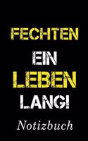 Fechten Ein Leben Lang Notizbuch