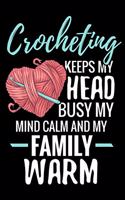 Crocheting Keeps My Head Busy