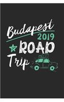 Budapest Road Trip 2019