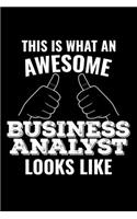 This Is What An Awesome Business Analyst Looks Like