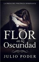 Flor en la Oscuridad