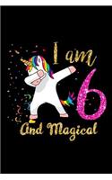 I Am 6 and Magical