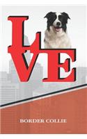 Border Collie: Love Park Recipe Blank Cookbook Notebook Book Is 120 Pages 6x9