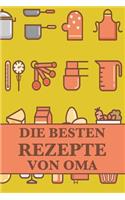 Die Besten Rezepte Von Oma